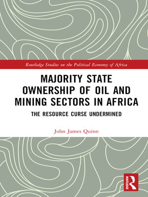 cover image of Majority State Ownership of Oil and Mining Sectors in Africa